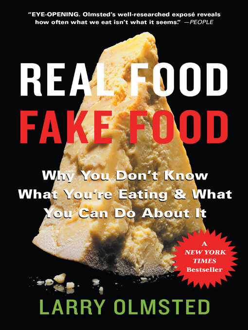Title details for Real Food/Fake Food by Larry Olmsted - Wait list